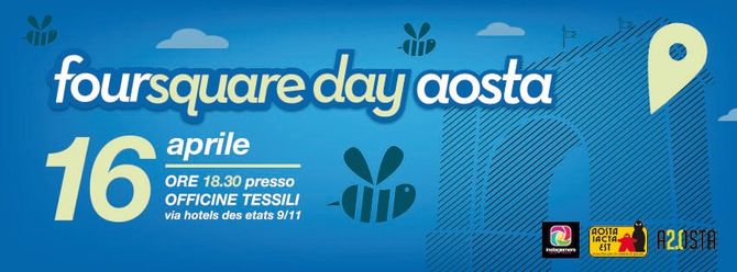 Il Foursquare Day è pronto a sbarcare ad Aosta