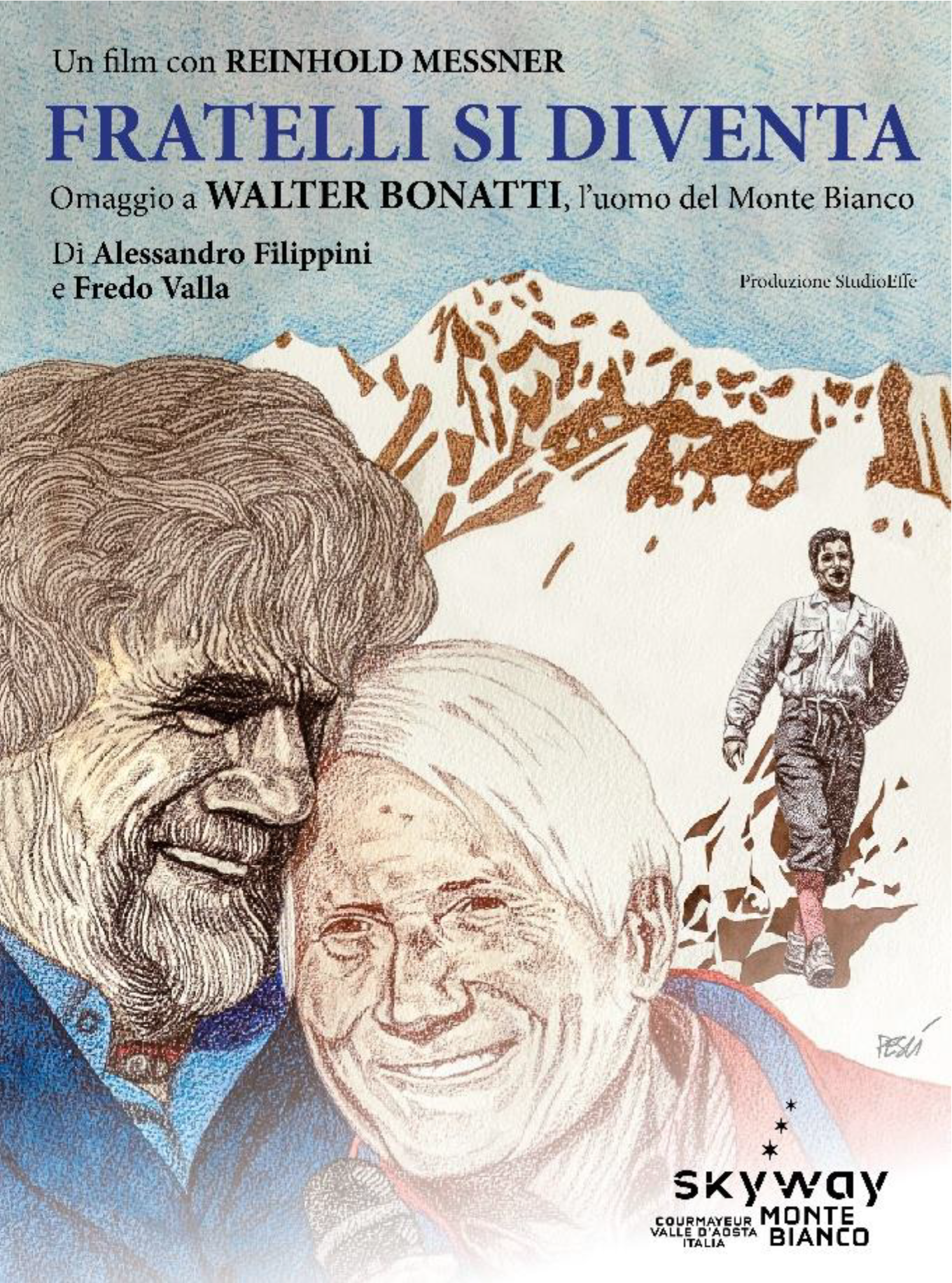 "Fratelli si diventa" - Bonatti - Messner