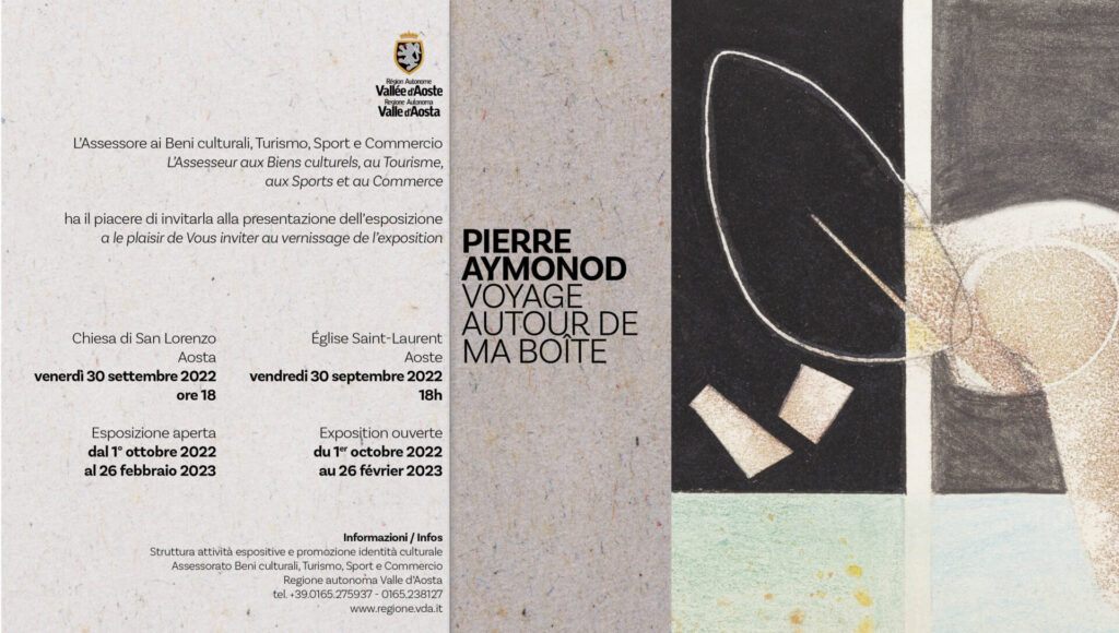 Locandina della mostra "Pierre Aymonod. Voyage autour de ma boîte"