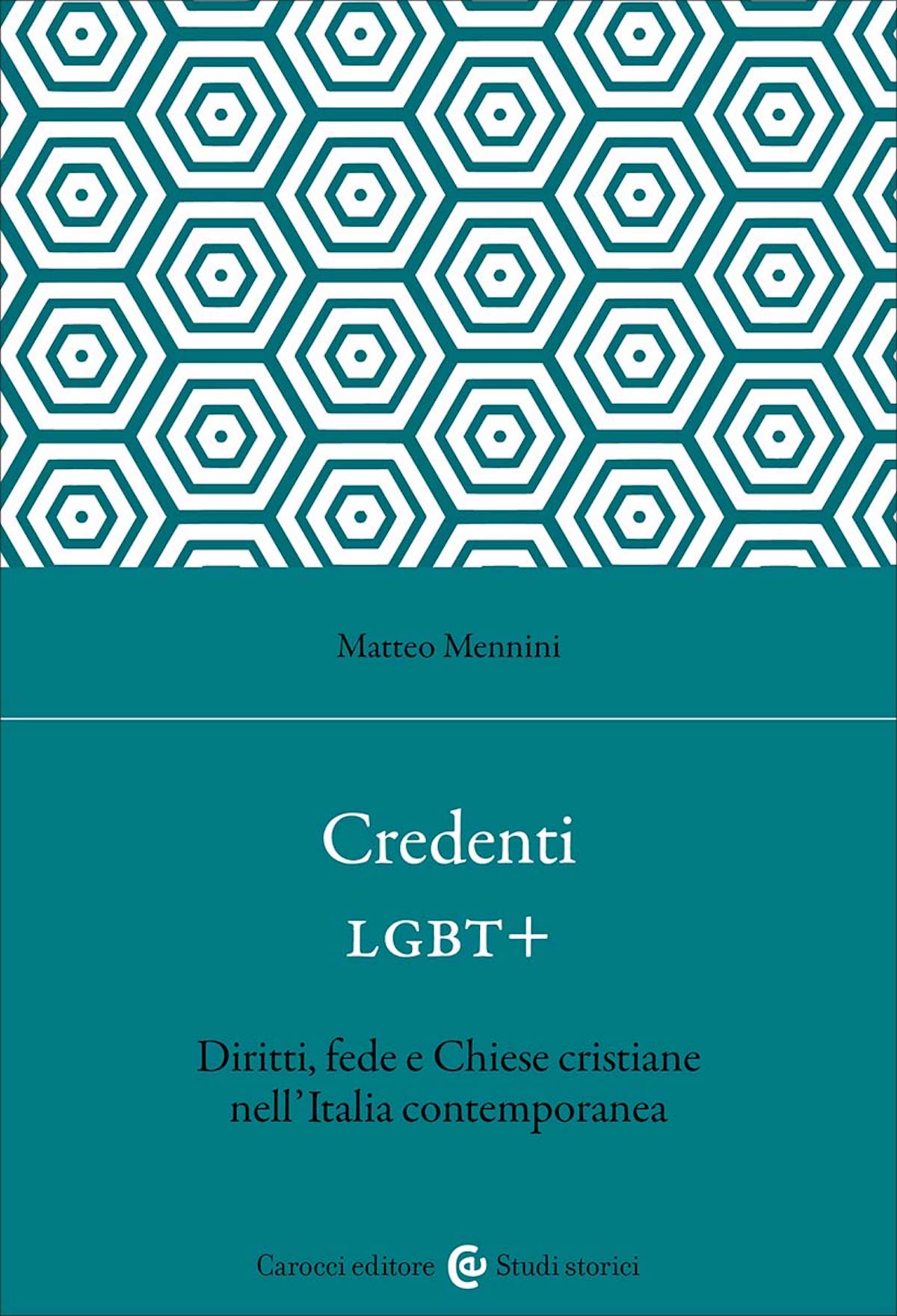 "Credenti LGBT+" di Matteo Mennini