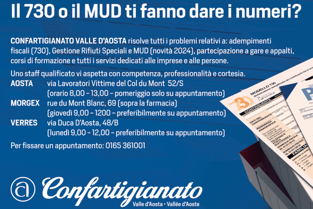 Sei in difficoltà con il 730 o con il MUD? Non preoccuparti ci pensa Confartigianato Valle d’Aosta ad aiutarti!