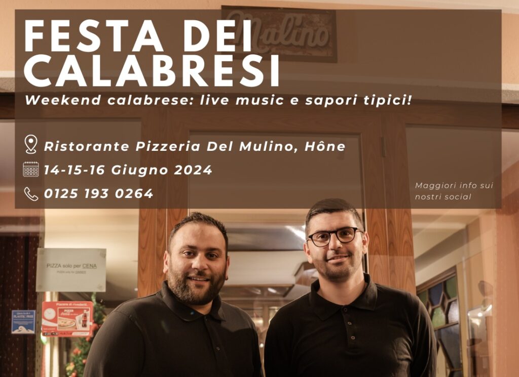 Tre giorni di Festa dei calabresi al Ristorante Pizzeria del Mulino di Hône