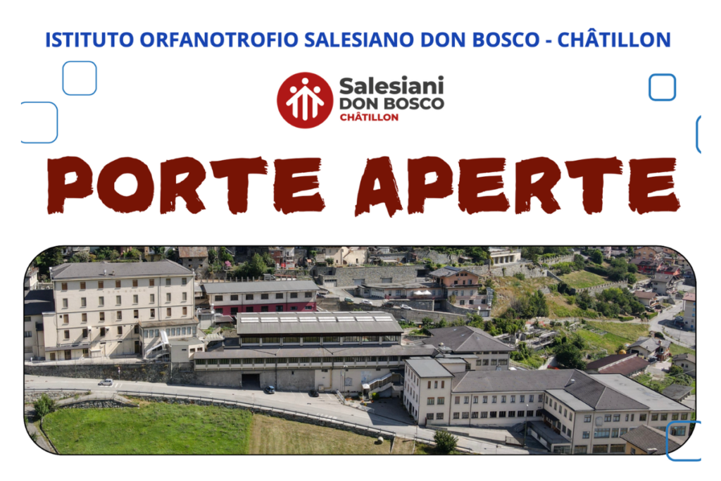 Porte aperte all’Istituto Salesiano Don Bosco di Châtillon in vista delle iscrizioni per l’anno scolastico 2025/2026