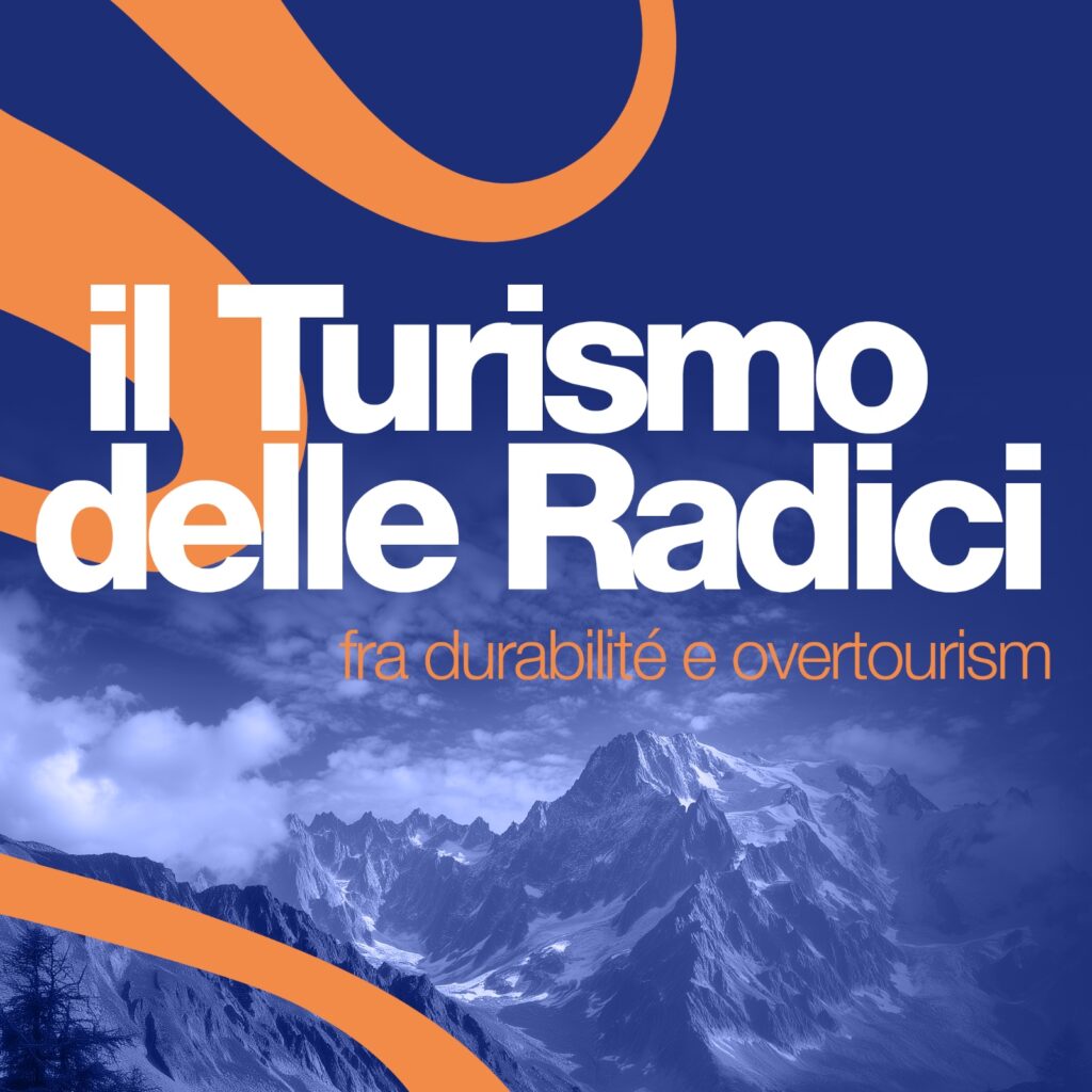 Il Turismo delle Radici
