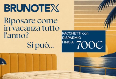 Dormi in vacanza tutto l’anno. Al resto pensa BRUNOTEX