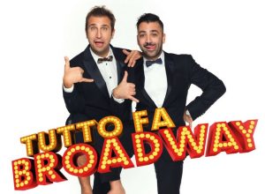 Tutto fa Broadway