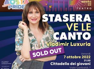 Aosta Pride evento Stasera ve le canto