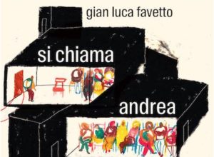 Gian Luca Favetto si chiama Andrea