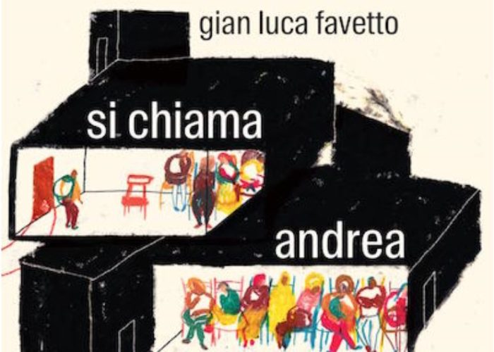 Gian Luca Favetto si chiama Andrea