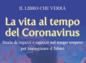 La vita al tempo del coronavirus locandina