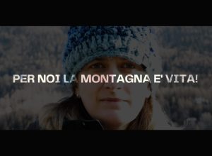 Per noi la montagna è vita