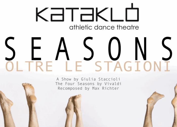 “SEASONS – OLTRE LE STAGIONI” della compagnia Kataklò Athletic Dance Theatre