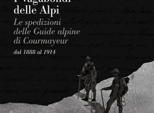 Vagabondi delle Alpi - Luciano Mareliati