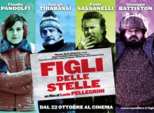 I figli delle stelle di Lucio Pellegrini