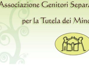 dell’Associazione Genitori Separati per la Tutela dei Minori