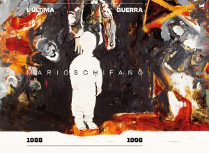 L’ultima guerra di Mario Schifano 1988-1998,