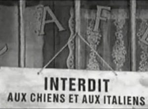 Interdit aux chiens et aux italiens